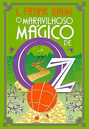Livro: O maravilhoso Mágico de Oz (Terra de Oz)