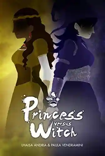 Livro: Princess Vs Witch (Versus Livro 1)