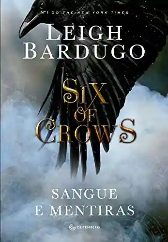 Livro: Six of crows: Sangue e mentiras