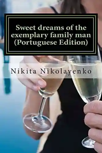 Livro: Sweet dreams of the exemplary family man (Portuguese Edition)