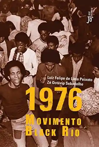 Livro: 1976: Movimento Black Rio