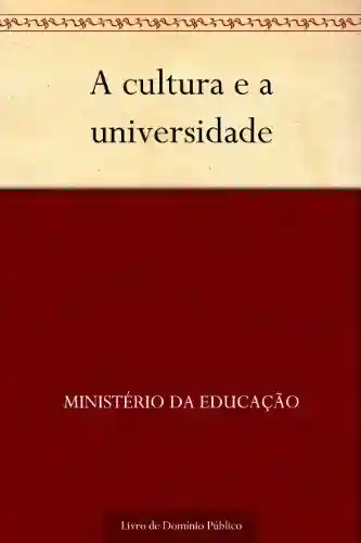 Livro: A cultura e a universidade