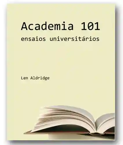 Livro: Accademia 101; ensaios universitários