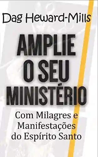 Livro: Amplie o Seu Ministério