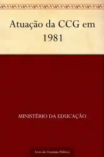 Livro: Atuação da CCG em 1981