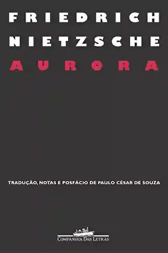 Livro: Aurora: Reflexões sobre os preconceitos morais