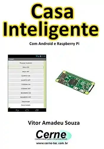 Livro: Casa Inteligente Com Android e Raspberry Pi