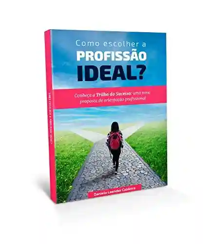 Livro: Como escolher a profissão ideal?