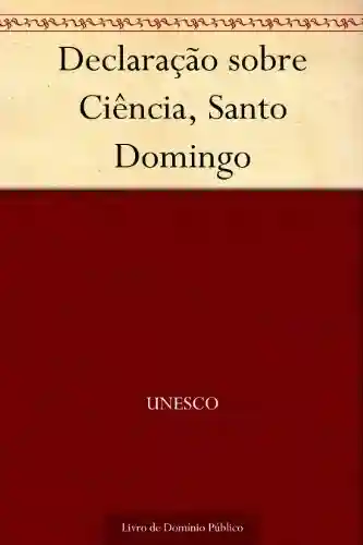 Livro: Declaração sobre Ciência Santo Domingo