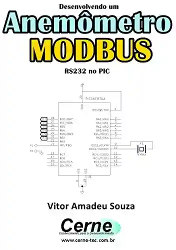 Livro: Desenvolvendo um Anemômetro MODBUS RS232 no PIC