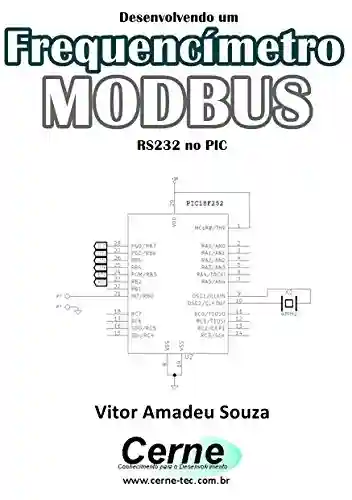 Livro: Desenvolvendo um Frequencímetro MODBUS RS232 no PIC