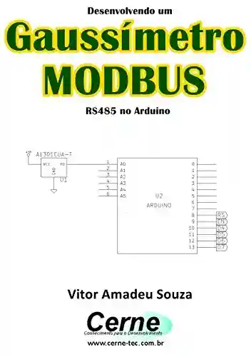 Livro: Desenvolvendo um Gaussímetro MODBUS RS485 no Arduino