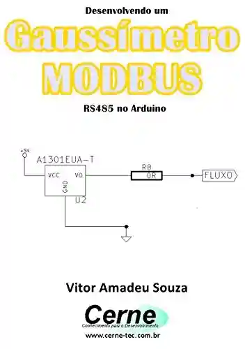Livro: Desenvolvendo um Gaussímetro MODBUS RS485 no PIC