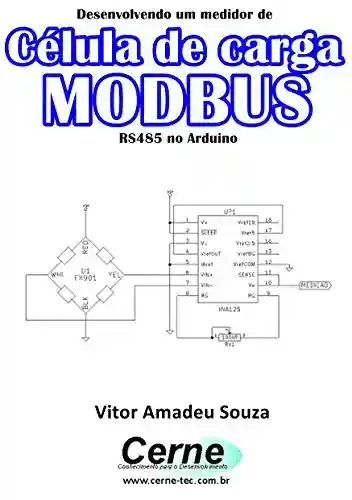 Livro: Desenvolvendo um medidor de Célula de carga MODBUS RS485 no Arduino