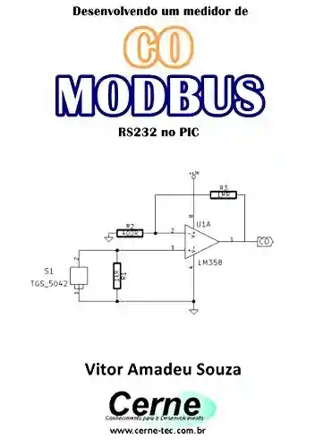 Livro: Desenvolvendo um medidor de CO MODBUS RS232 no PIC