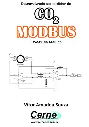 Livro: Desenvolvendo um medidor de CO2 MODBUS RS232 no Arduino