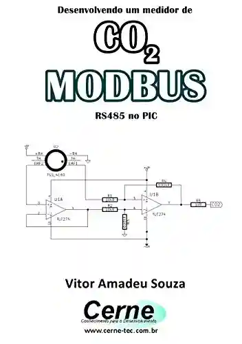 Livro: Desenvolvendo um medidor de CO2 MODBUS RS485 no PIC
