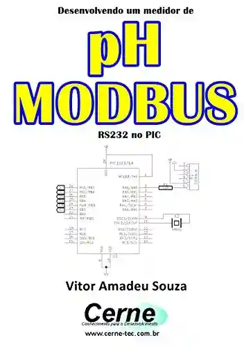 Livro: Desenvolvendo um medidor de pH MODBUS RS232 no PIC