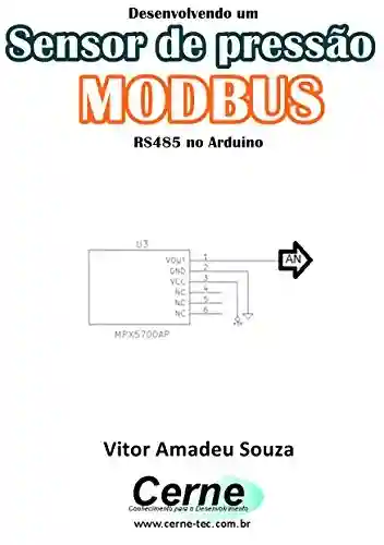 Livro: Desenvolvendo um Sensor de pressão MODBUS RS485 no Arduino