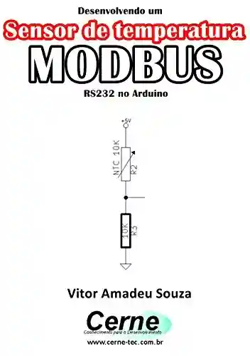 Livro: Desenvolvendo um Sensor de temperatura MODBUS RS232 no Arduino