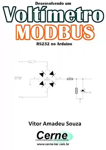 Livro: Desenvolvendo um Voltímetro MODBUS RS232 no Arduino