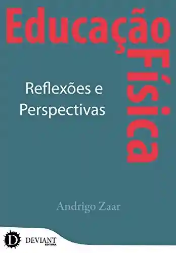 Livro: Educação Física: reflexões e perspectivas