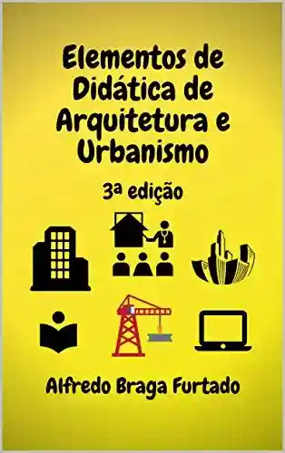 Livro: Elementos de Didática de Arquitetura e Urbanismo: 3ª edição