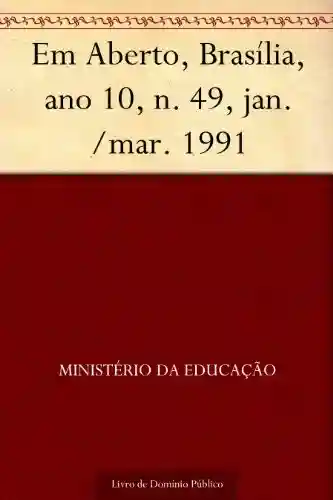 Livro: Em Aberto Brasília ano 10 n. 49 jan.-mar. 1991