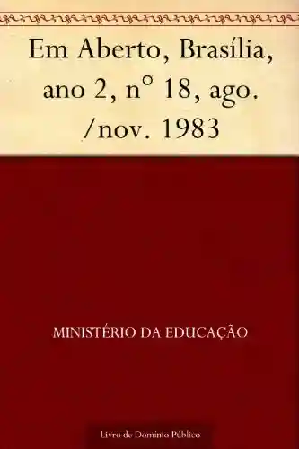 Livro: Em Aberto Brasília ano 2 n° 18 ago.-nov. 1983