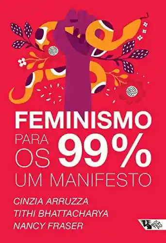 Livro: Feminismo para os 99%: um manifesto