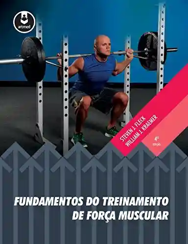 Livro: Fundamentos do Treinamento de Força Muscular