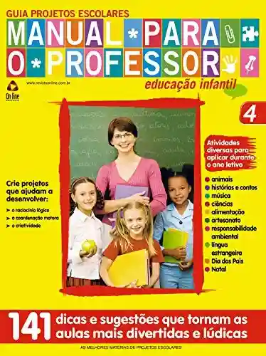 Livro: Guia Manual para o Professor: Edição 4