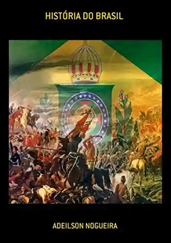 Livro: História Do Brasil