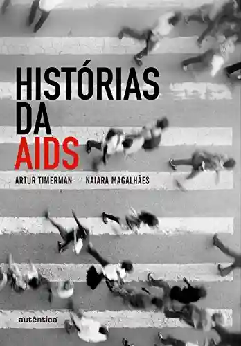 Livro: Histórias da AIDS