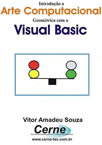 Livro: Introdução a Arte Computacional Geométrica com o Visual Basic