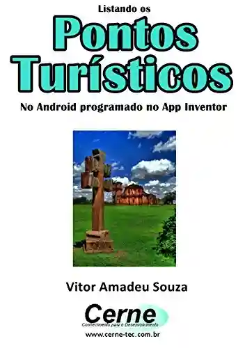 Livro: Listando os Pontos Turísticos No Android programado no App Inventor