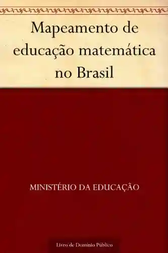 Livro: Mapeamento de educação matemática no Brasil