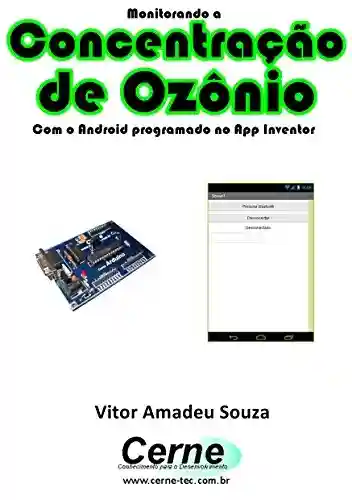 Livro: Monitorando a Concentração de Ozônio Com o Android programado no App Inventor