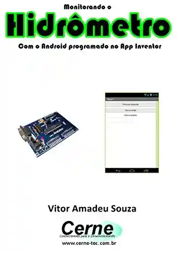 Livro: Monitorando um Hidrômetro Com o Android programado no App Inventor