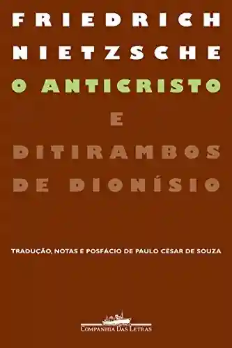 Livro: O Anticristo e Ditirambos de Dionísio