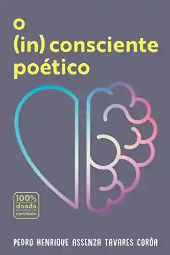 Livro: O (In)Consciente Poetico