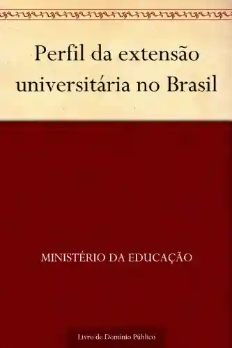 Livro: Perfil da extensão universitária no Brasil