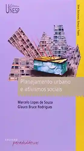Livro: Planejamento urbano e ativismos sociais