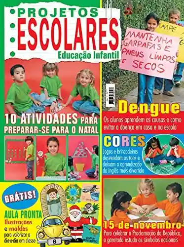 Livro: Projetos Escolares – Educação Infantil: Edição 7