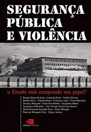 Livro: Segurança pública e violência