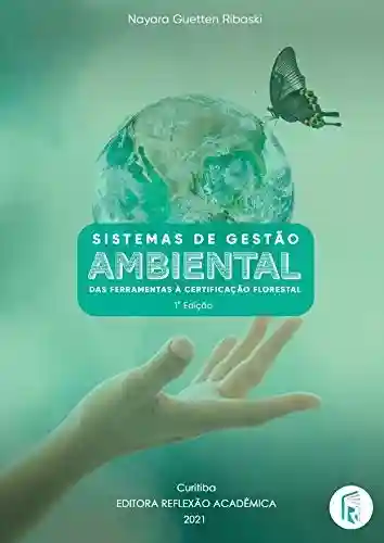 Livro: Sistema de gestão ambiental: das ferramentas à certificação florestal