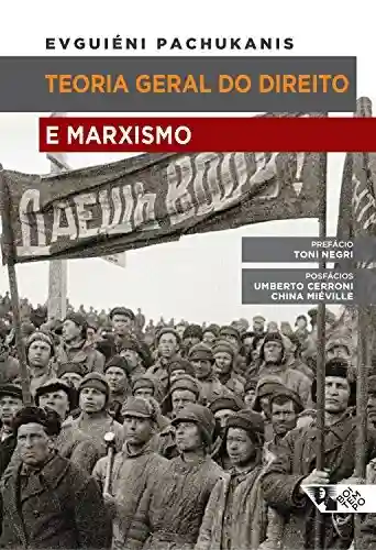 Livro: Teoria geral do direito e marxismo