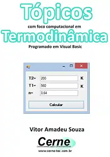 Livro: Tópicos com foco computacional em Termodinâmica Programado em Visual Basic