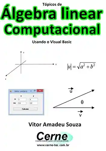 Livro: Tópicos de Álgebra linear Computacional Usando o Visual C#