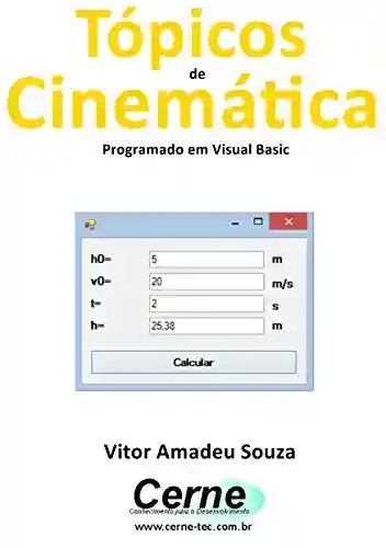 Livro: Tópicos de Cinemática Programado em Visual Basic